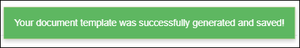 Doc Template Successfully Generated and Saved Confirmation Feb2025.png