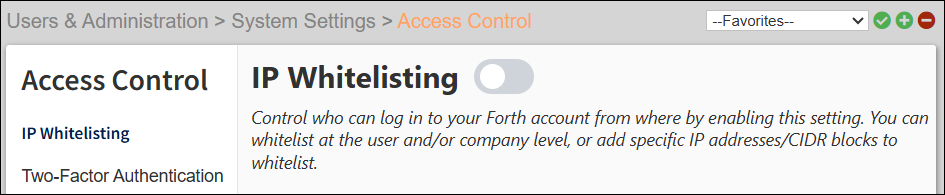 Admin Tab to Access Control to IP Whitelisting Inactive Apr2025.png
