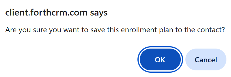 Enrollment Plan Saving Confirmation Popup Sep2025.png