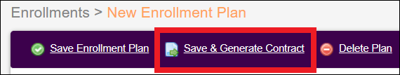 Enrollments Tab to Edit Enrollment Plan to Save and Generate Contract Jan2026.png