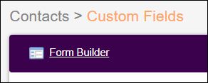 Contacts Tab to Custom Fields to Form Builder Feb2026.png