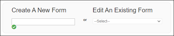 Create New Form or Edit Existing Form Jun2026.png