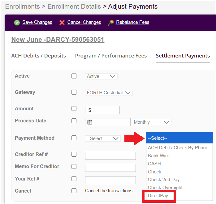 Enrollments Tab to Adjust Payment to Settlement Payment to DirectPay Oct2026.png